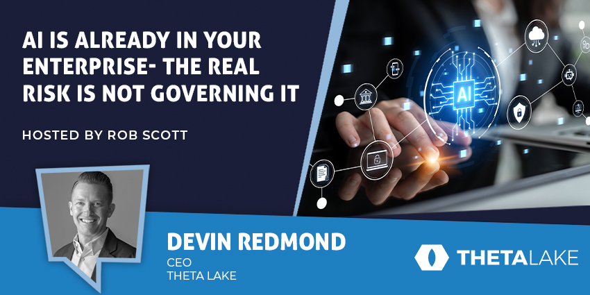 AI Is Already in Your Enterprise – The Real Risk Is Not Governing It