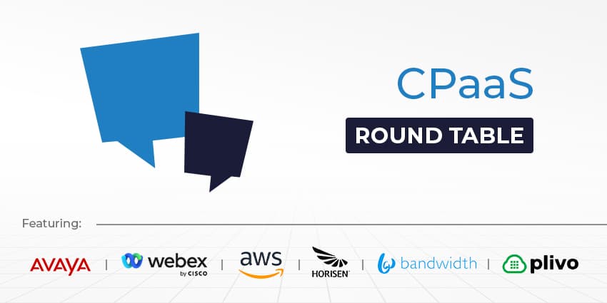 UC Round Table: CPaaS