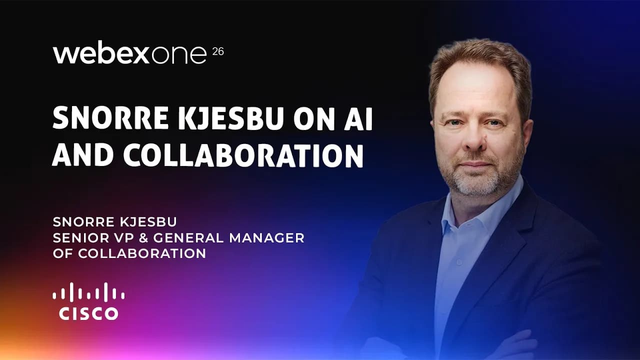 WebexOne 2026: Why Cisco Is Putting AI Agents to Work