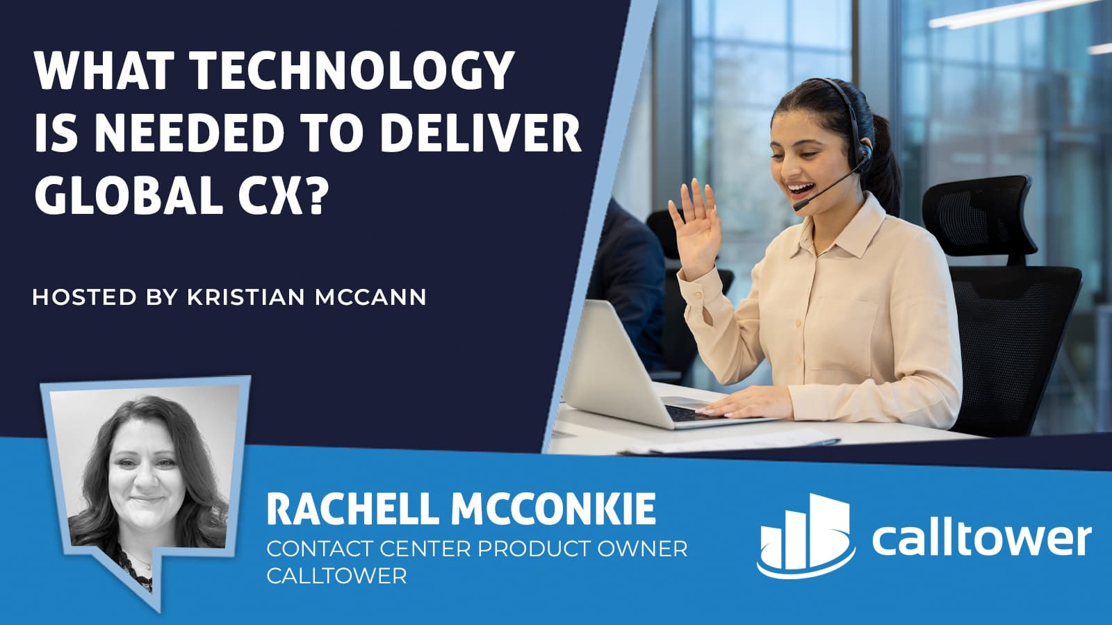 What Technology Is Needed to Deliver Global CX?
