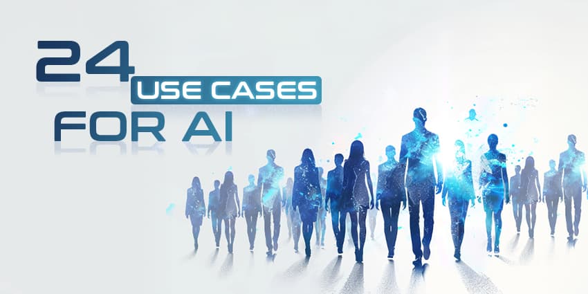 24 Use Cases for AI in Unified Comms and Collaboration