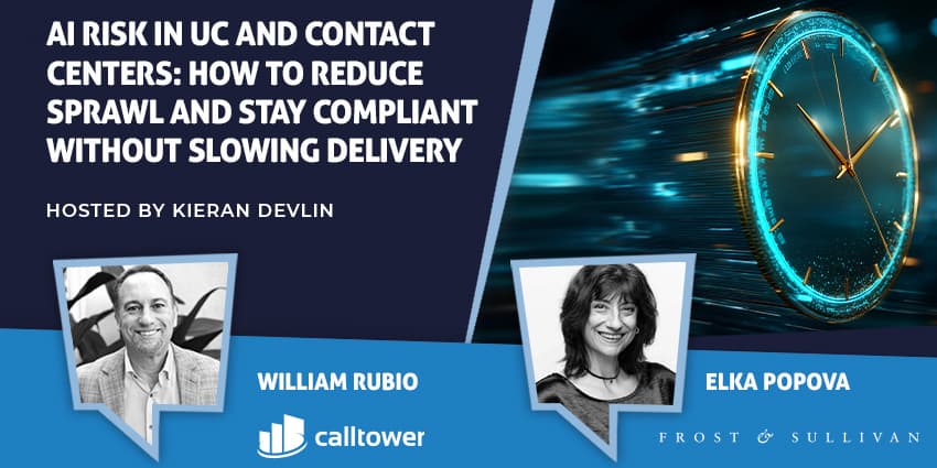 AI Risk in UC and Contact Centers: How to Reduce Sprawl and Stay Compliant Without Slowing Delivery