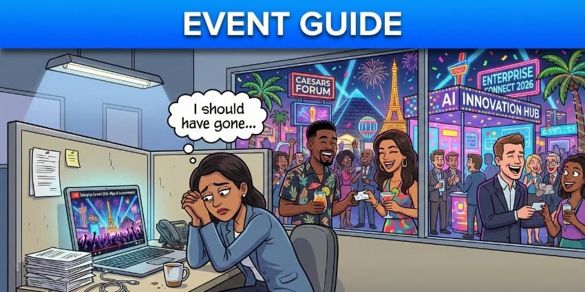Your Ultimate Guide to Enterprise Connect 2026: Navigate Vegas Like a Pro