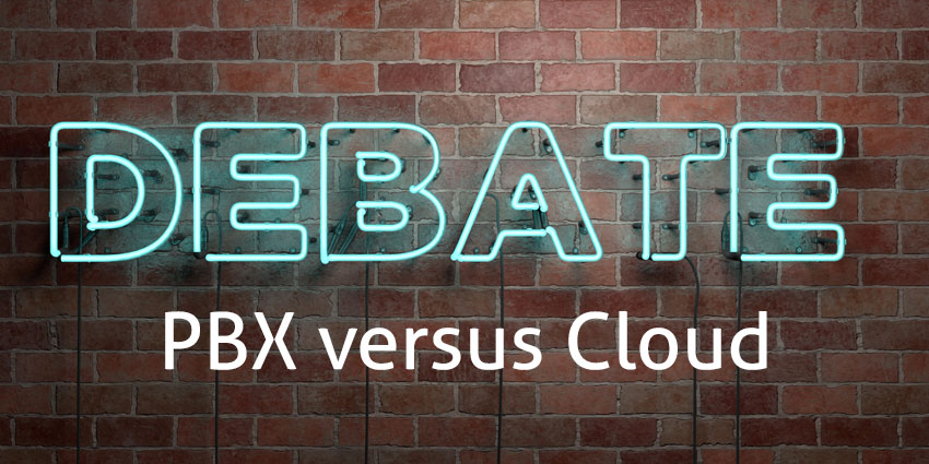 pbx versus cloud debate