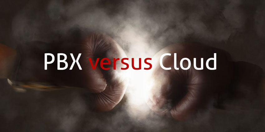 pbx versus cloud