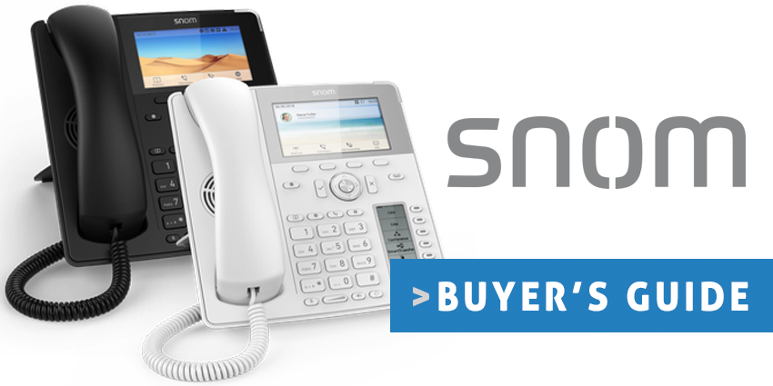 Snom Buyers Guide