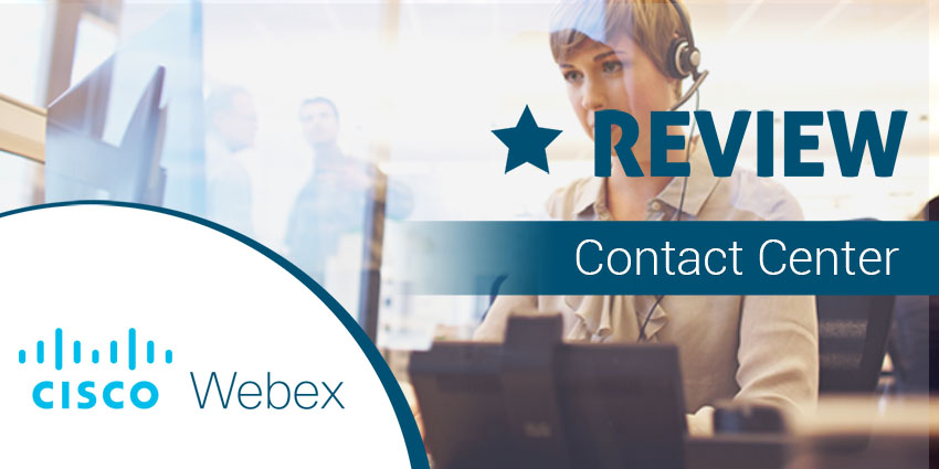 Cisco Webex Contact Center Review – Scalable, Flexible CCaaS