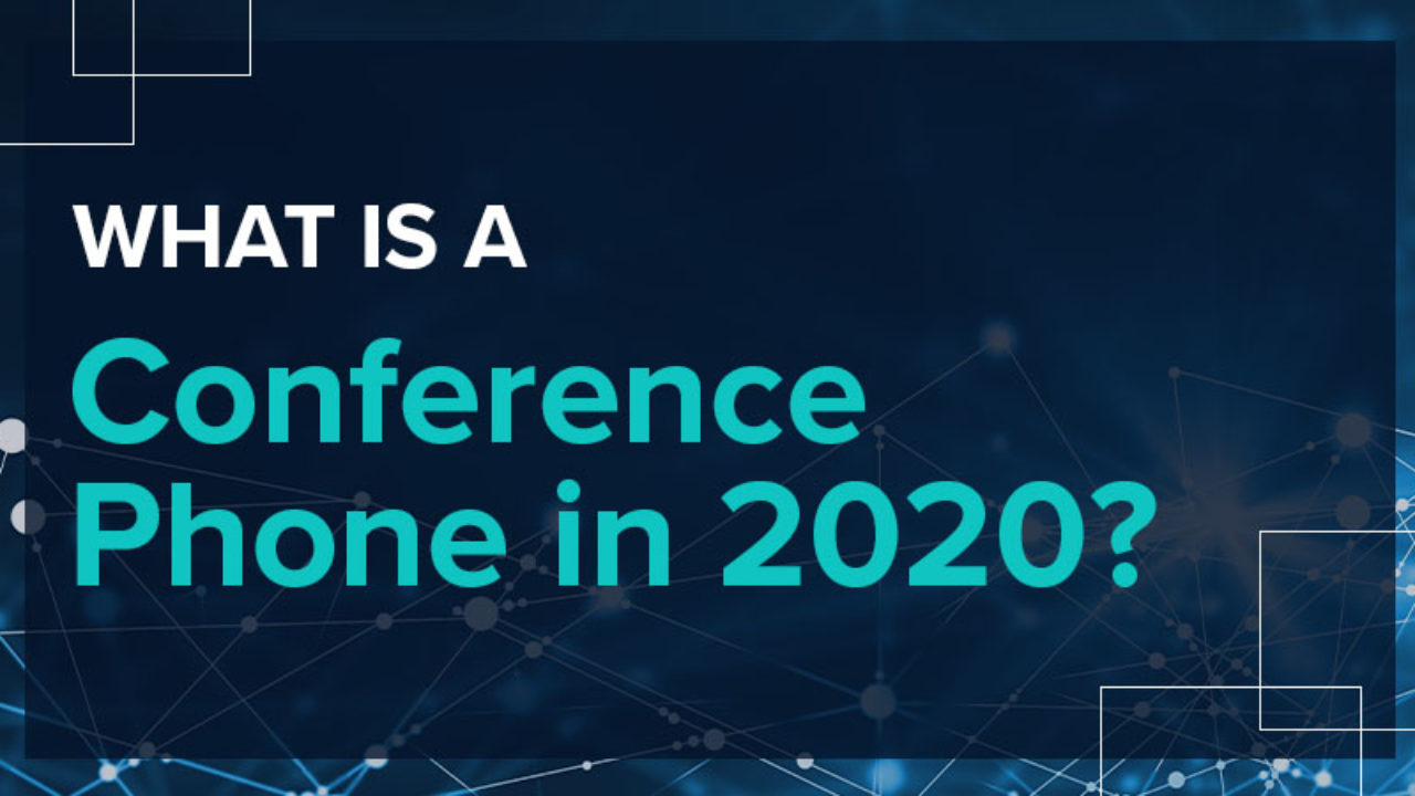 What Is A Conference Phone In 2020 Uc Today