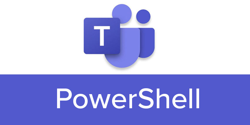 Microsoft Teams Powershell