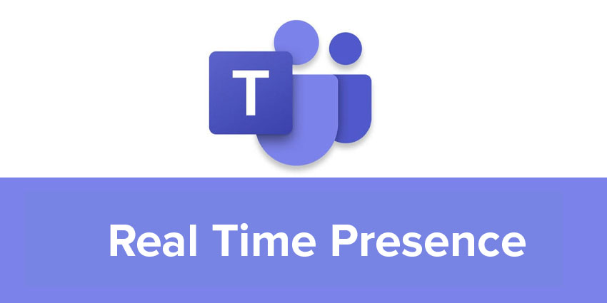Microsoft Teams Real Time Presence