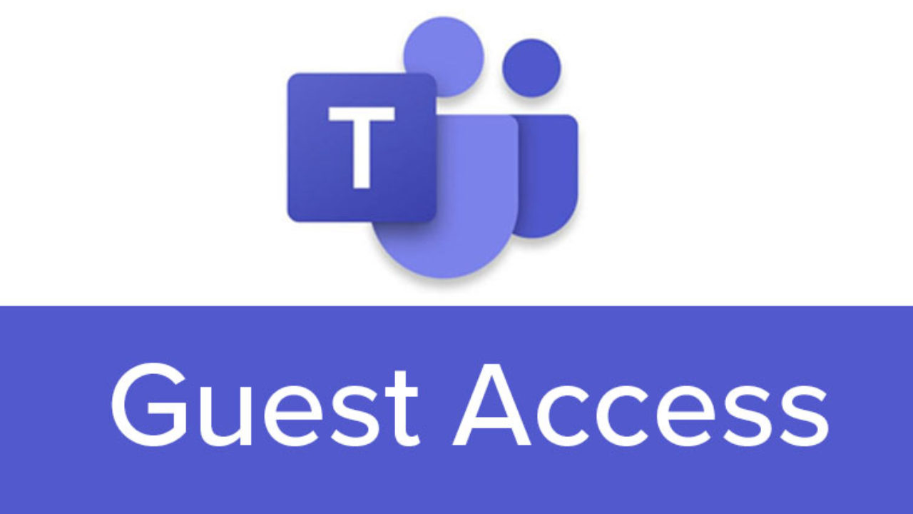 Microsoft Teams Guest Access Uc Today