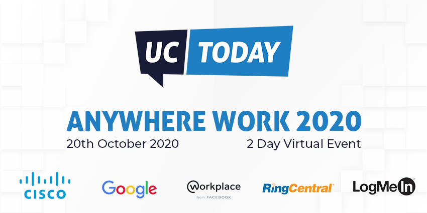 Anywhere Work 2020 UC Today