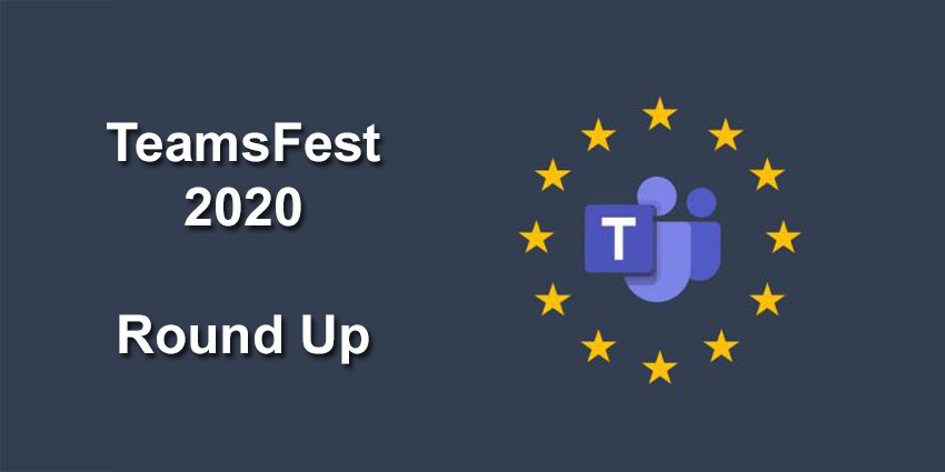 TeamsFest-2020-Round-Up