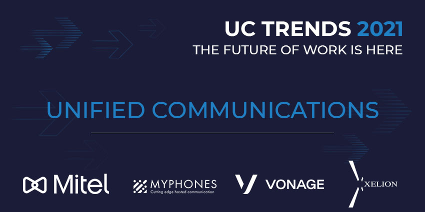 UC Trends 2021 – Unified Communications Round Table