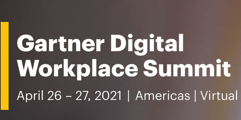 Gartner Digital Workplace Summit Event UC Today News