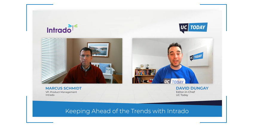Ahead of the Trend - Intrado Discusses Latest UC Market Research