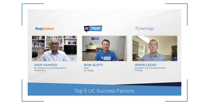 Top 5 UC Success Factors