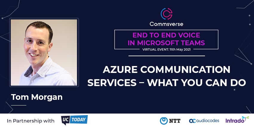 Tom Morgan Azure Communication Services