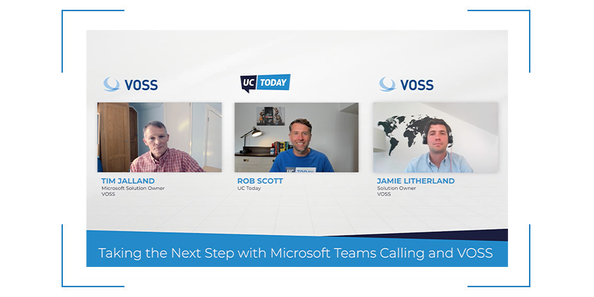 Taking the Next Step with Microsoft Teams Calling and VOSS
