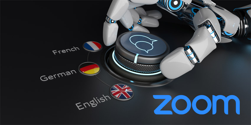 Zoom acquires translation company