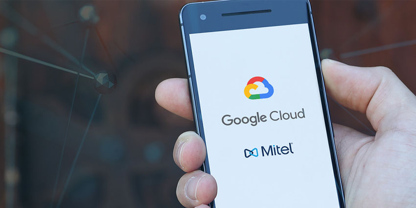 Mitel Transitions Workloads into Google Clouds