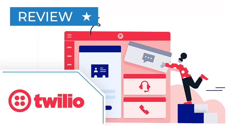 Twilio Flex Review