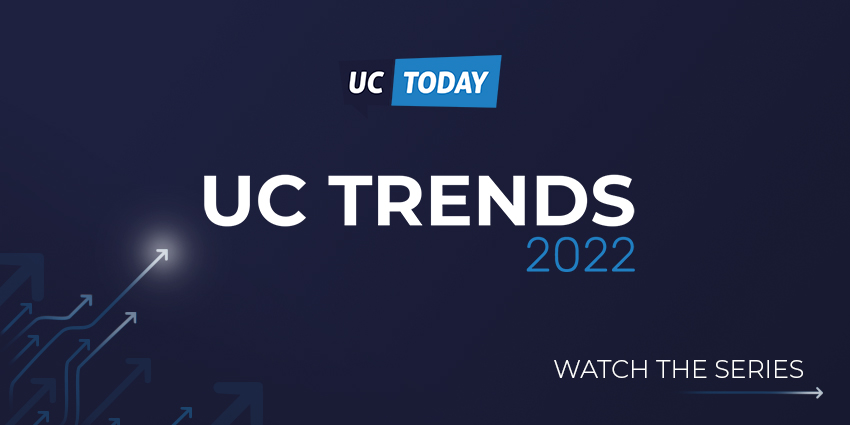 UC Trends 2022 - Insights for the Year Ahead