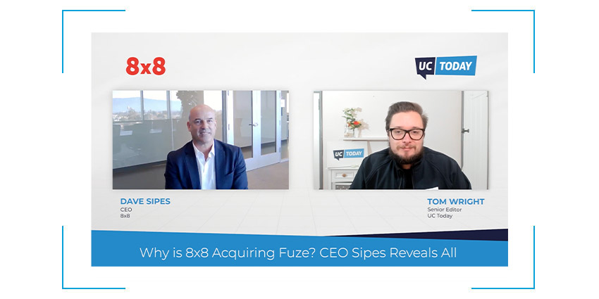 Why is 8x8 acquiring Fuze