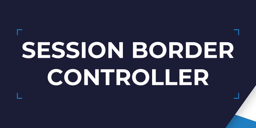 Session Border Controller