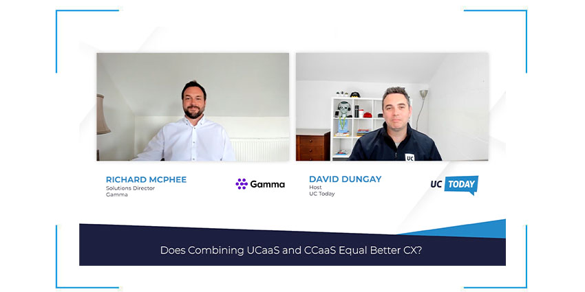 DOES COMBINING UCAAS AND CCAAS EQUAL BETTER CX