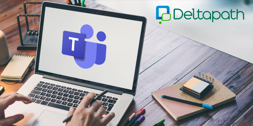 Deltapath Talk for Microsoft Teams Targets Digital Silos