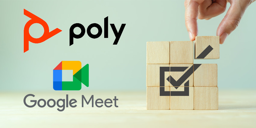 Poly's Studio X line receives certification for Google Meet