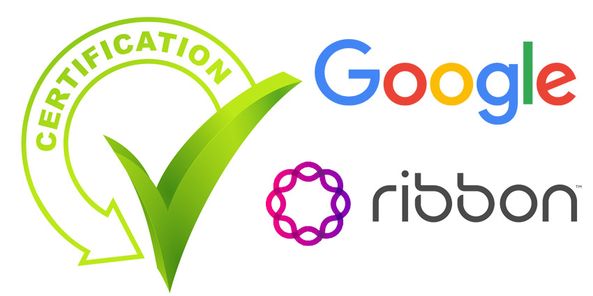 Ribbon receives SBC certification from Google