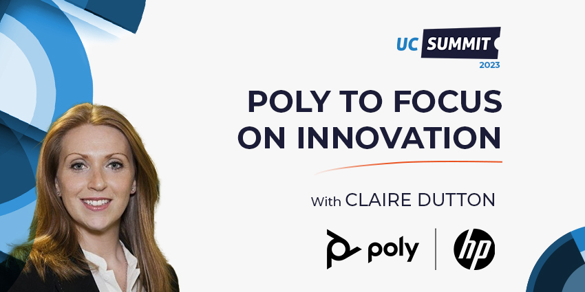 Poly to Focus on Innovation - UC Summit - UC Today