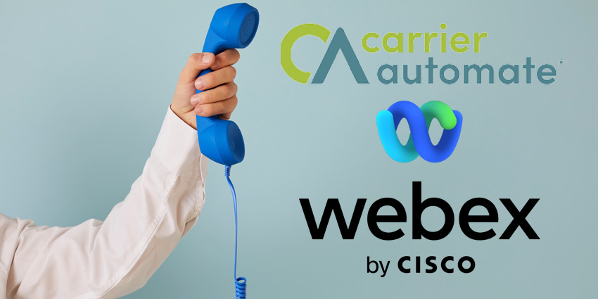 Carrier Automate enables Webex Calling