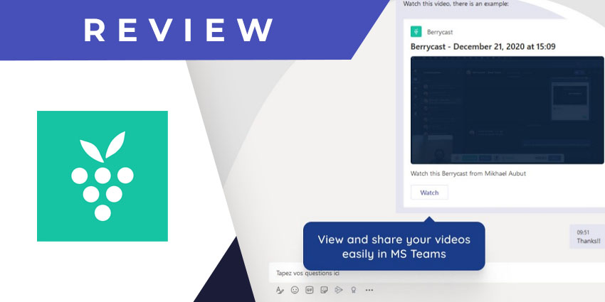 Berrycast for Microsoft Teams Review: Record and Send Async Video Messages via Teams