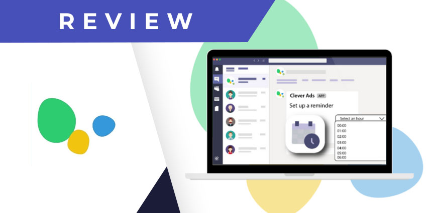 Clever Ads for Microsoft Teams Review: Track Your Ad Performance Even as You Collaborate