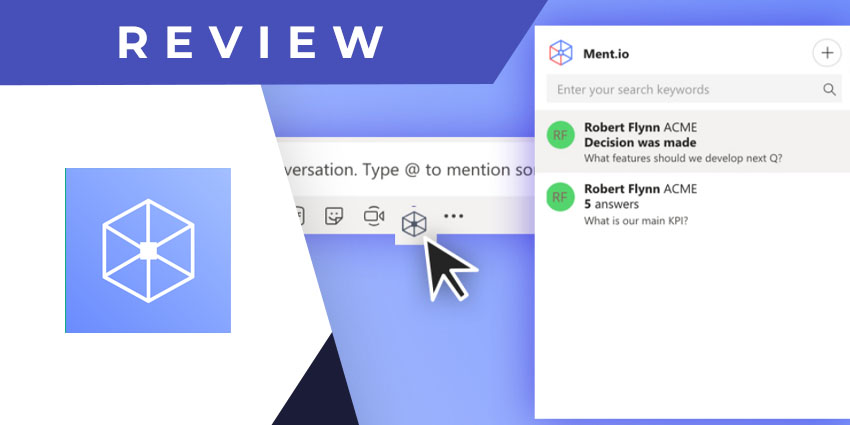 Ment.io for Microsoft Teams Review: AI-Powered Discussions for Inclusive Decision-Making