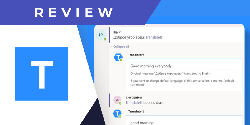 Translate It! for Microsoft Teams Review: Break Language Barriers!