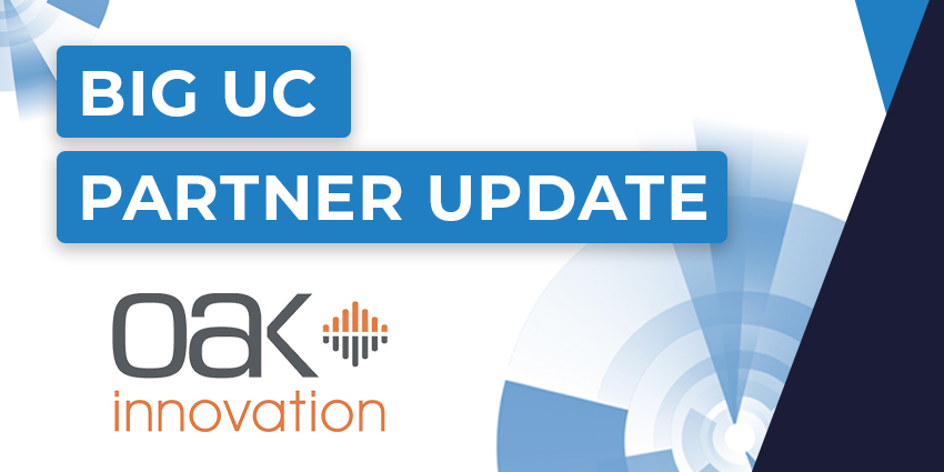 Big UC Partner Update: Oak Innovation