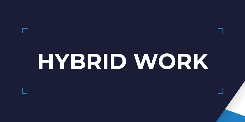 Hybrid work news