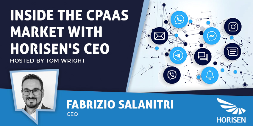 Inside the CPaaS Market with HORISEN's CEO