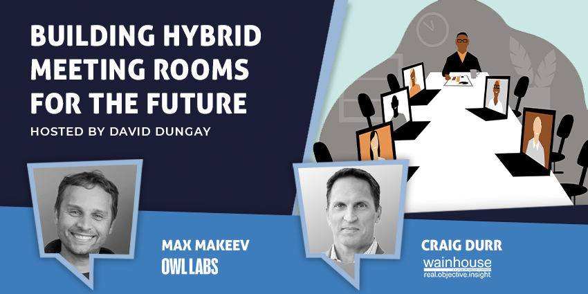 Building Hybrid Meeting Rooms for the Future - UC Today