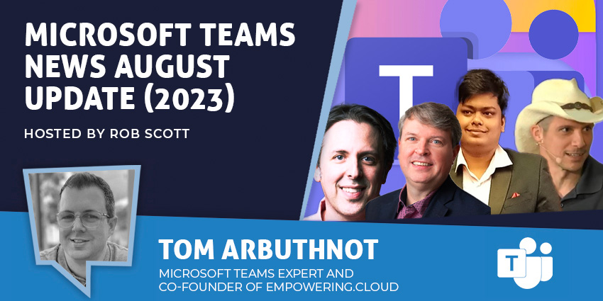 Microsoft Teams News AUGUST Update (2023)