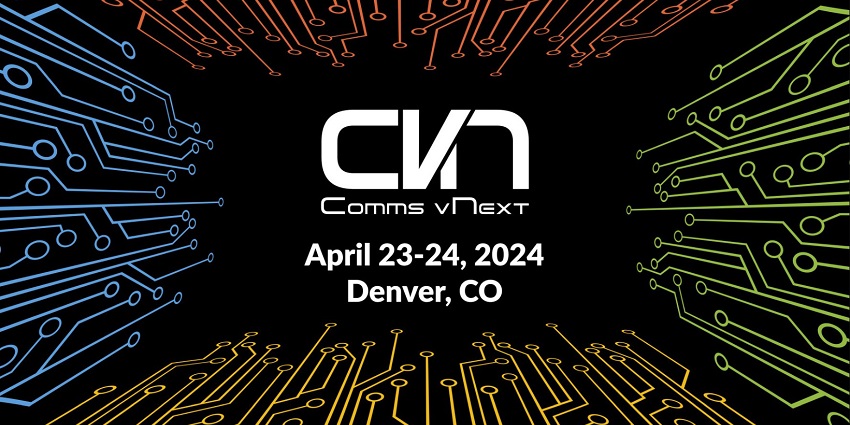 Comms VNext Event UC Today News