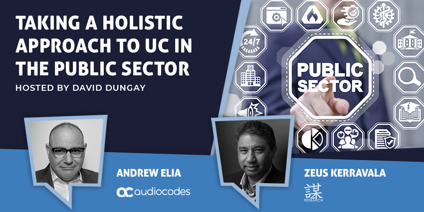 Taking a Holistic Approach to UC in The Public Sector