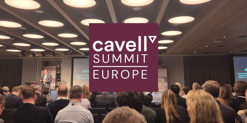 Cavell Summit Europe 2024: Navigating the Future of Telcos