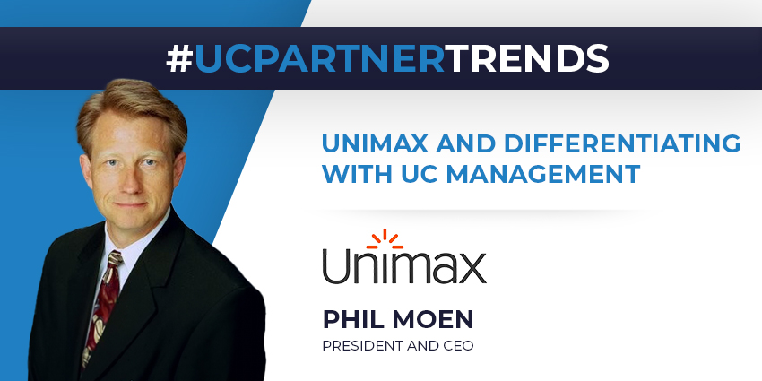 Unimax and Differentiating With UC Management - UC Partner Trends 2024