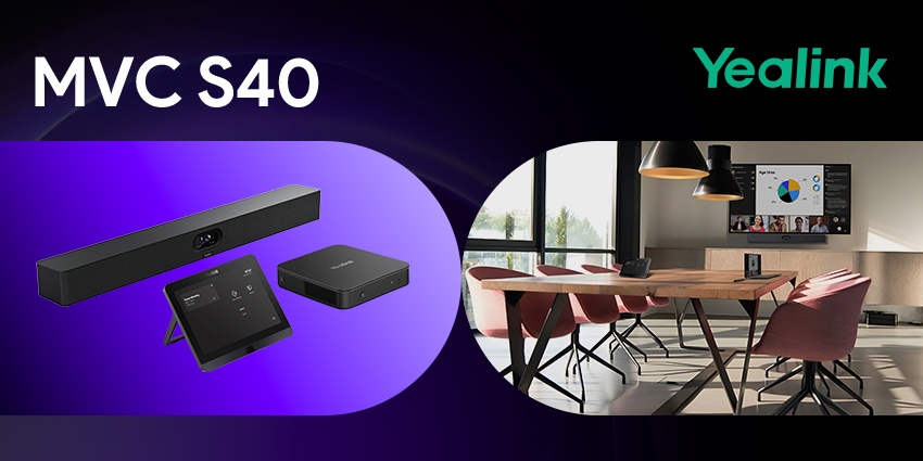 Yealink's New MVC S40 AI-Driven Video Conferences for Small to Medium-Sized Rooms
