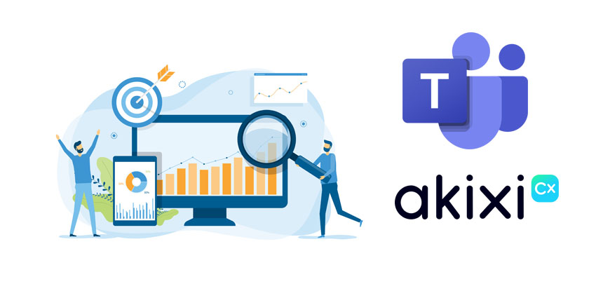 Akixi Unveils Real-Time CX Analytics For Microsoft Teams